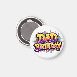Dad Birthday Rainbow City Graffiti Magnet