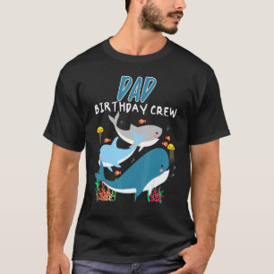 Dad Birthday Sea Animal Crew Marine Biologist Ocea T-Shirt