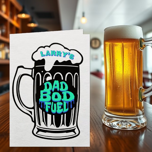 Dad Bod Fuel Beer Stein Funny Father's Day Holiday Card (Dad Bod Fuel Beer Stein Funny Father's Day Holiday Card
)