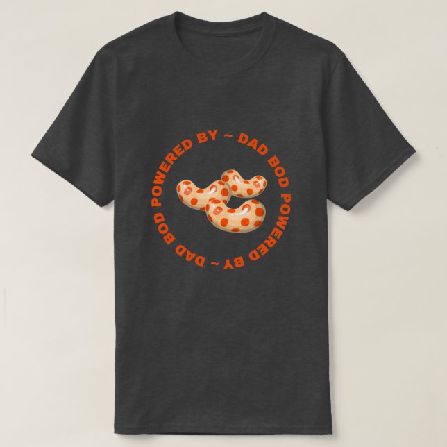 Dad Bod Powered By Candy T-Shirt (Design Front)