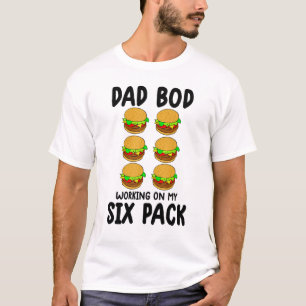 Dad Bod Working On My Six Pack  Gym For Men 1 T-Shirt