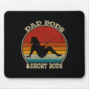 Dad Bods And Short Rods Funny Fishing Lovers Vinta Mouse Pad