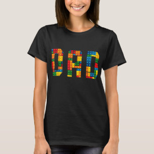 Dad Brick Builder Funny Blocks Master Builder T-Shirt