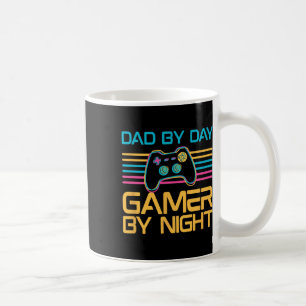 Dad By Day Gamer By Night Video Games Lover Gamer Coffee Mug