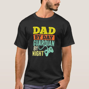 Dad By Day Guardian By Night Video Game Colour T-Shirt