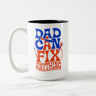 Dad Can Fix Anything Funny Mechanic Two-Tone Coffee Mug