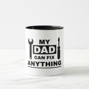 Dad can fix anything text design mug