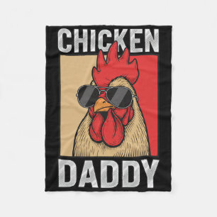 Dad Chicken Daddy Rooster In Shades, Retro Coop Pr Fleece Blanket
