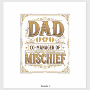 Dad Co-Manager of Mischief Funny Father Design_1