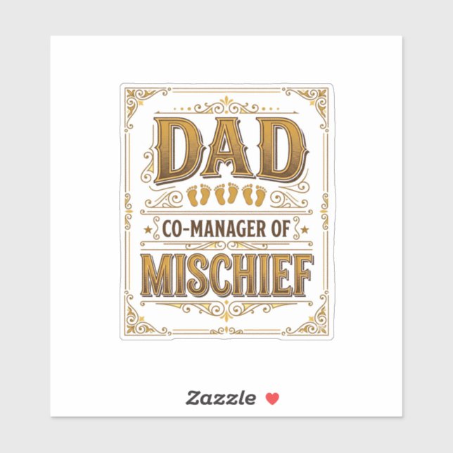 Dad Co-Manager of Mischief Funny Father Design_1 (Sheet)