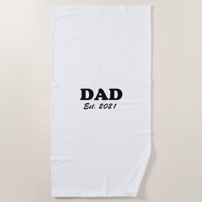 Dad custom established date personalized modern  beach towel (Front)