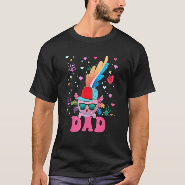 Dad Cute Axolotl Sunglasses Wearing Cap Costume Fa T-Shirt (Front)