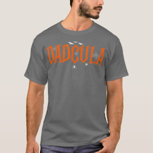 Dad Daddy Dracula Monster Funny Halloween Costume  T-Shirt
