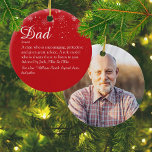 Dad Daddy Father Definition Photo Christmas Ceramic Ornament<br><div class="desc">Personalise with your Father, Dad, Daddy, Papa or Pops photo and definition to create a unique Christmas gift. A perfect way to show him how amazing he is not only at Christmas but every day. You can even customise the background colour to match your favourite holiday colour. Designed by Thisisnotme©...</div>