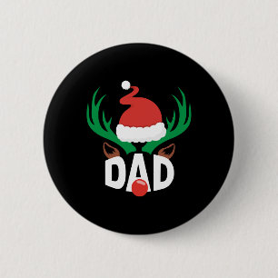 DAD DEER christmas t shirts 2 Inch Round Button