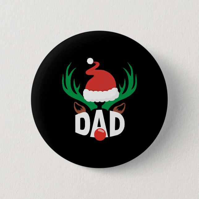 DAD DEER christmas t shirts 2 Inch Round Button (Front)