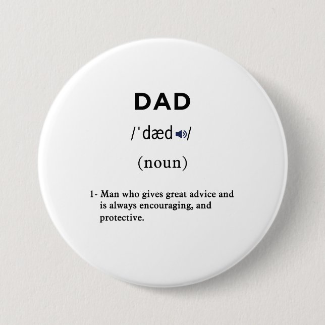 dad definition circle 3 inch round button (Front)