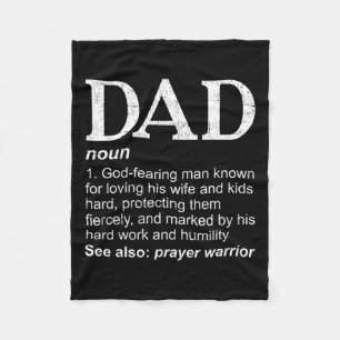 Dad Definition Father#39;s Day Daddy Christian Dad Fleece Blanket