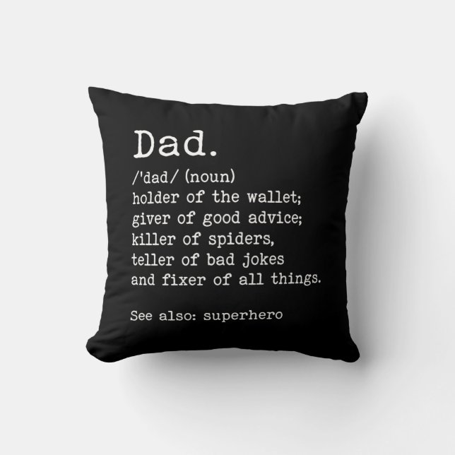 Dad Definition Funny Father's Day Gift Throw Pillow (Front)