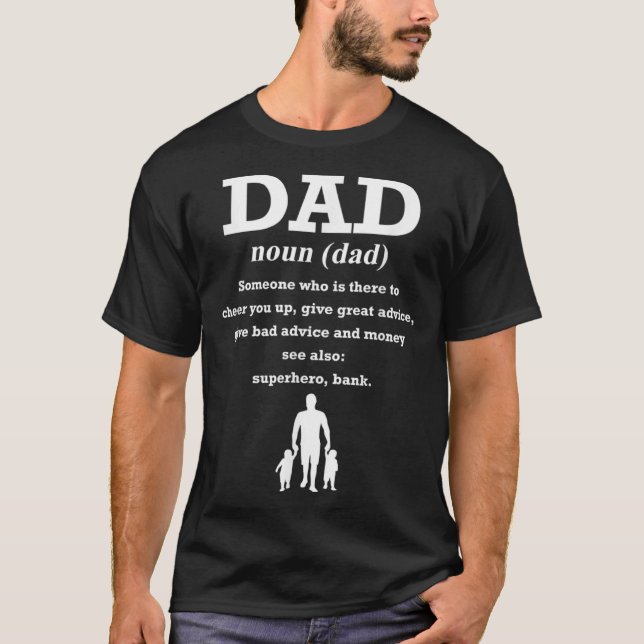Dad Definition Papa Father Daddy Stepdad Daughter  T-Shirt (Front)