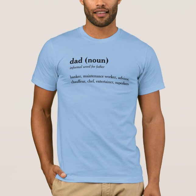 Dad dictionary definition custom text t-shirt (Front)