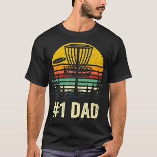 Dad Disc Golf Gift Number One Father Frisbee Golfi T-Shirt