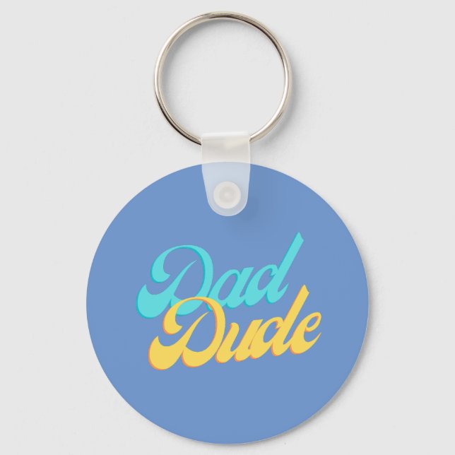Dad Dude Pin Badge Keyring Light Blue Background (Front)