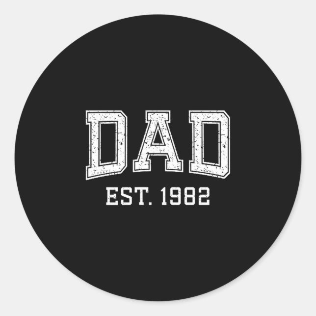 Dad Est 1982 Dad D Fathers Day Ized  Classic Round Sticker (Front)