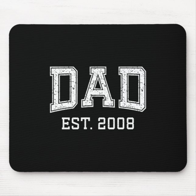 Dad Est 2008 Dad D Fathers Day Ized  Mouse Pad (Front)
