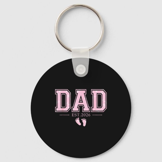 Dad Est 2026 Father's Day First Time Dad Of Girl N Keychain (Front)