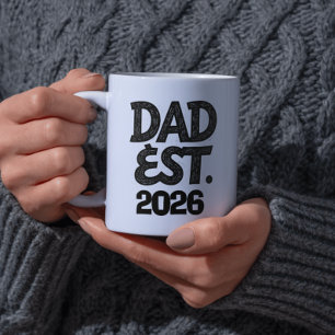 Dad Est 2026 Proud Father Since Coffee Mug