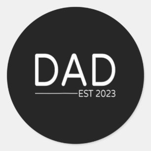 Dad Est First Fathers Day Promoted To Daddy Classic Round Sticker