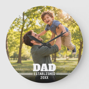 Dad Established Fatherhood Family Keepsake Large Clock
