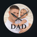 Dad Established Photo Father’s Day  Round Clock<br><div class="desc">Personalized Dad Established photo design with classic minimalist typography. This new dad keepsake celebrates the year he became a dad and showcases a favorite family photo. A meaningful reminder of fatherhood and a heartfelt gift for a proud new dad.</div>