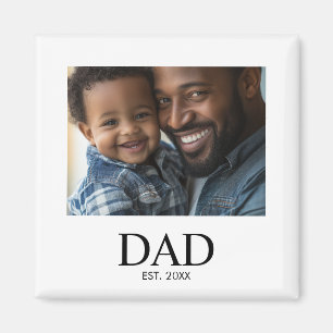 Dad Established Photo Gift  Magnet