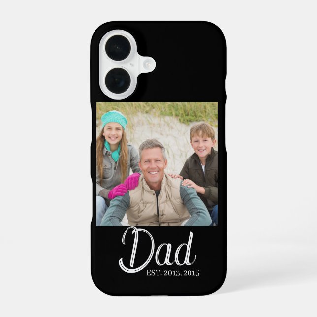 Dad Established Photo  iPhone 16 Case (Back)