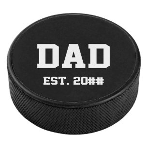 Dad Established Year Black and White Hockey Puck