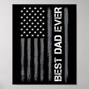 Dad Ever American Flag Funny Fathers Day For Mens  Poster