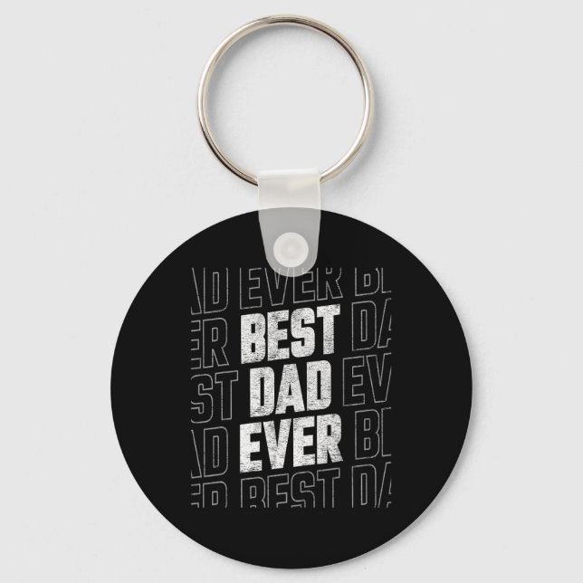 Dad Ever Fathers Day 1  Keychain (Front)
