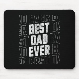 Dad Ever Fathers Day 1  Mouse Pad