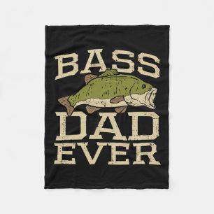 Dad Ever Fishing Fish Fisherman Fathers Day Dad Gi Fleece Blanket