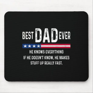 Dad Ever Knows Everything Funny Fathers Day Dada F Mouse Pad