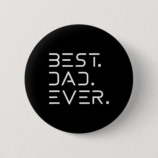 Dad Ever Shirt Modern Developer Programmer Fathers 2 Inch Round Button (Front)