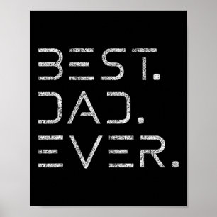 Dad Ever Shirt Modern Developer Programmer Fathers Poster