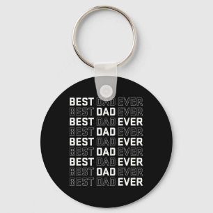 Dad Ever - Unique Father’s Day Men's  Keychain