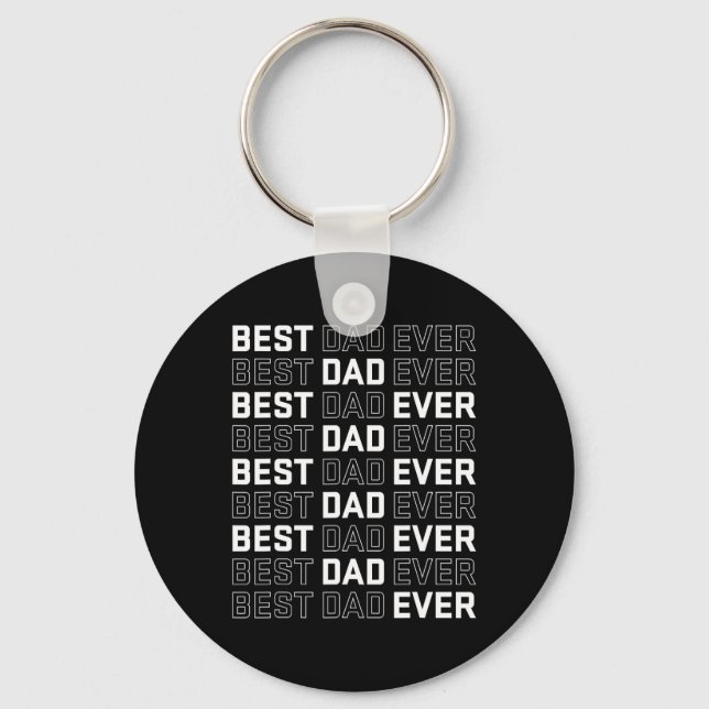 Dad Ever - Unique Father’s Day Men's  Keychain (Front)