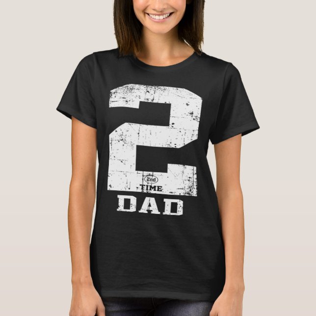 Dad Expecting second time baby number 2 announceme T-Shirt (Front)