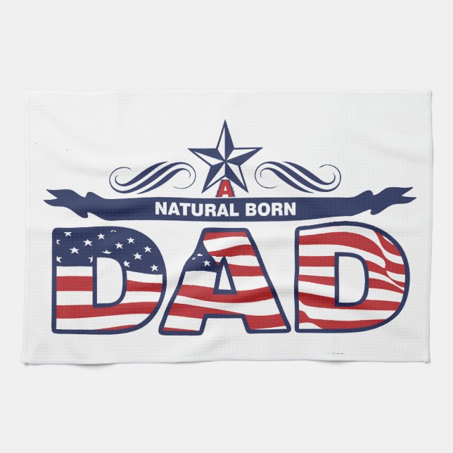 Dad, Father, A Natural Born Dad Kitchen Towel (Horizontal)