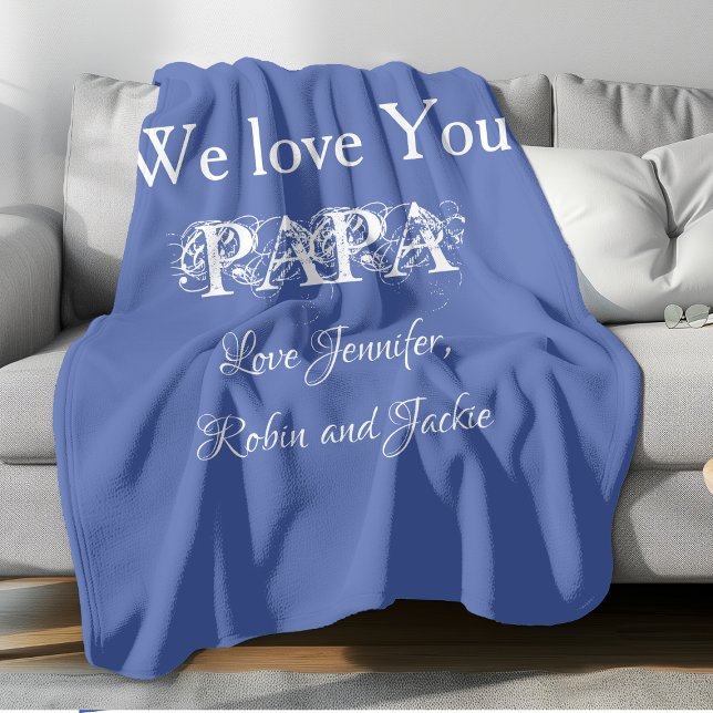 Dad Father Custom Papa Daddy Dada Simple Modern Fleece Blanket ('We Love You PAPA' comfy light blue fleece blanket.)