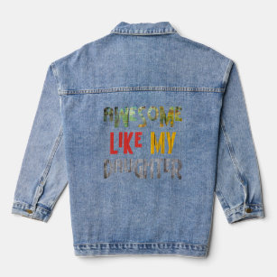 Dad  Father Dad Father Day Father  Best Dad Ever 1 Denim Jacket